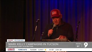 Mark Kelly campaigns in Tucson