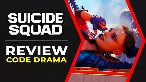 Suicide Squad Kill The Justice League Review Code Drama