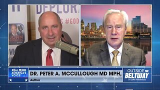 Dr. Peter A. McCullough: We Don't Need The (WHO) In U.S. Health Care