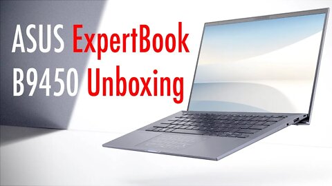 Asus ExpertBook B9450 Unboxing