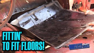 Floor Pan Fitment
