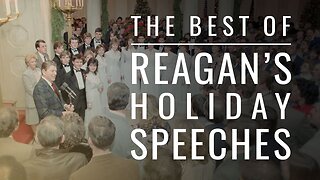 The Best of President Reagan's Holiday Speeches