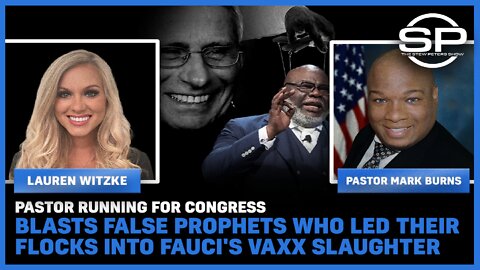 Pastor Running for Congress BLASTS False Prophets who Led their Flocks into Fauci's Vaxx Slaughter