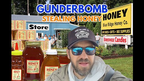 Gunderbomb (Stealing Honey)