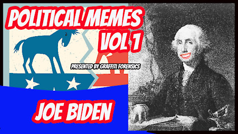 Political Memes Vol 1 - Joe Biden