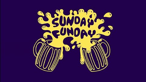 It's Sunday so....it's a Funday..
