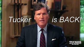 Tucker Carlson is BACK! On Twitter