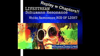 Energy Talk Live 4 REPLAY Schumann Resonance White Resonance ROD OF LIGHT + Schumann Stories