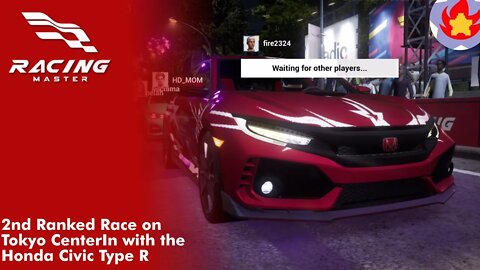 2nd Ranked Race on Tokyo CenterIn with the Honda Civic Type R | Racing Master