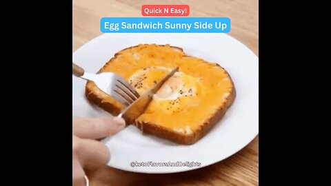 Egg Sandwich Sunny Side Up