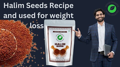Halim Seeds used in recipe hindi | halim seeds ladoo benefits | halim seeds for weight loss