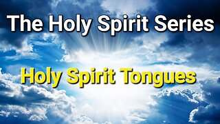 The Holy Spirit Series || #8 Holy Spirit Tongues & Why You Need it!!