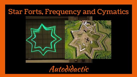 ⭐Star Fort World - Star Forts, Frequency and Cymatics