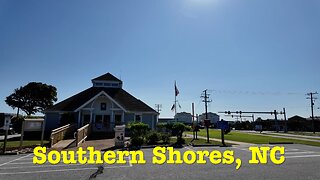 I'm visiting every town in NC - Southern Shores, North Carolina