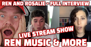 Ren and Rosalie - Full Interview PART 2 #ren #interview #rosaliereacts | The Dan Wheeler Show