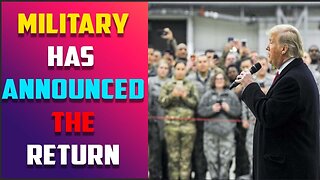 OFFICIAL MILITARY HAS ANNOUNCED THE RETURN OF TRUMP UPDATE TODAY | SHOCKING NEW TODAY
