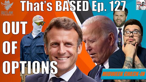 Dems Up Pressure on Biden, France has Fallen, Patriot Front is Back, & New Trump VP Frontrunner