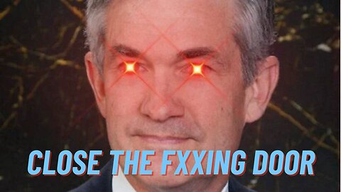 Powell Closes the Fxxing Door