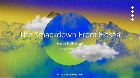 Hosea 9:1 - 17 The Smackdown from Hosea