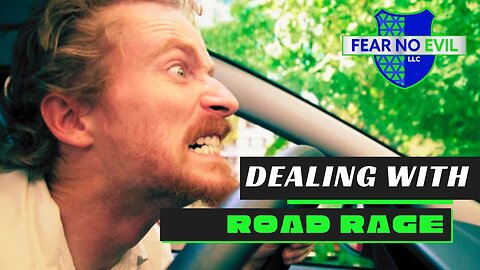 Dealing With Road Rage