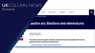 What Are Selective Hustings? Sounds Like Censorship, Ofcom? - UK Column News