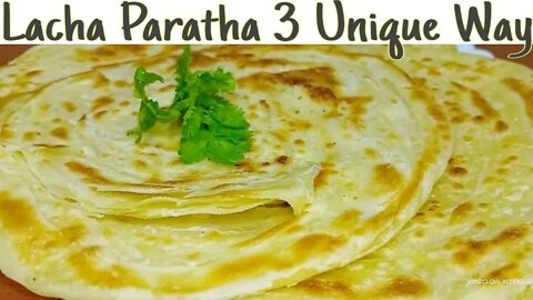 Lachha Paratha With 3 Unique Way Recipe | How To Make Lacha Paratha | Pak Vs Malaysian Food