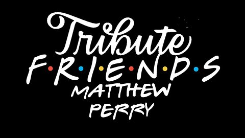 A Matthew Perry FRIENDS tribute