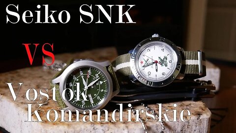 Seiko SNK805 Vs. Vostok Komandirskie: Seiko Vs Vostok Part II