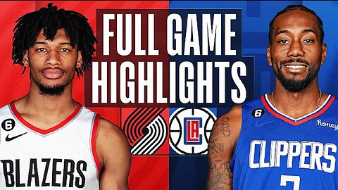 Portland Trail Blazers vs. Los Angeles Clippers Full Game Highlights | Apr 8 | 2022-2023 NBA Season