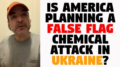 IS AMERICA PLANNING A FALSE FLAG CHEMICAL ATTACK? UKRAINIAN RESIDENT GONZALO LIRA/COACH RED PILL
