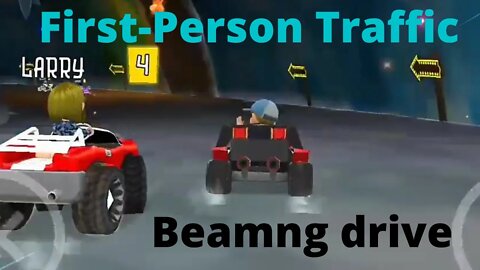 First-Person Traffic Beamng drive modes | type racer game