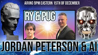 Ry & Pug #1 Jordan Peterson's submission & AI - Ryan Dawson