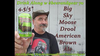 Drink Along w #beerandgear 70: Big Sky Brewing Moose Drool American Brown Ale 4.5/5*