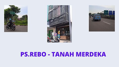 STREET VIEW - JAKARTA | PS.REBO - TANAH MERDEKA