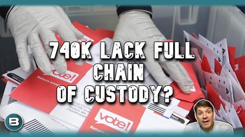 740K AZ Ballots Without Full Chain Of Custody?