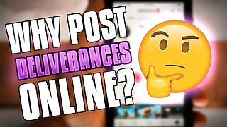 Should Deliverance Be Publicized!?