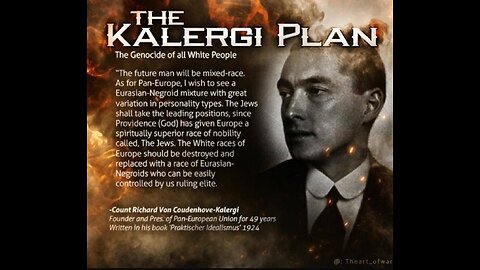 The Kalergi Plan: The Jewish Plan For White Genocide by Matthew North