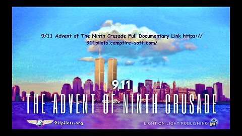 September 11 World Trade Center Attack Documentary 911 Advent Of Ninth Crusade Full Movie Link