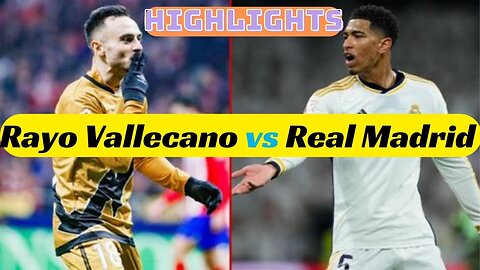 Rayo Vallecano vs Real Madrid 1-1 || Football Highlight 2024 || Football Cricket Highlights