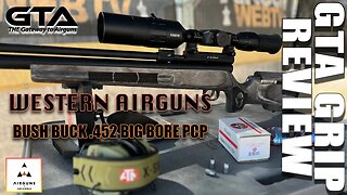 WESTERN AIRGUNS BUSH BUCK .45 BIG BORE - Gateway to Airguns GRiP Review