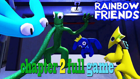 New Monsters Rainbow friends chapter 2 full game play [ odd world ]