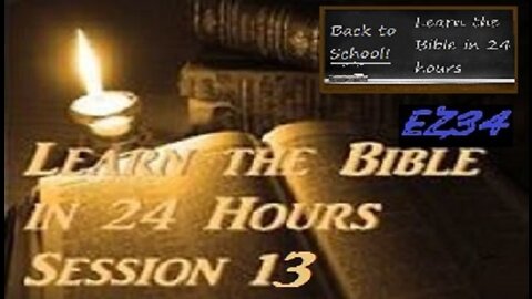 Learn the Bible in 24 Hours - Hour 13 Session 13 of 24__Chuck Missler