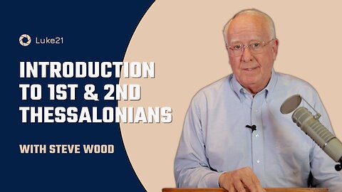 Episode 401 | Introduction to 1st & 2nd Thessalonians | Luke 21 - Catholic Biblical Prophecy