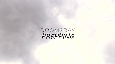 Doomsday Prepping | Trailer