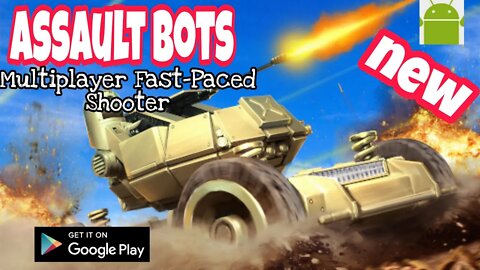 Assault Bots: Multiplayer Fast - Paced Shooter - for Android