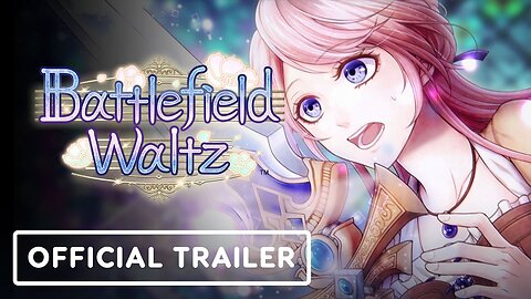 Battlefield Waltz - Official Announcement Trailer