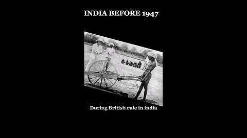 India before 1947 in British Rule