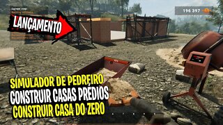 ▶️SAIU - LANÇAMENTO SIMULADOR DE PEDREIRO - BUILD SIMULATOR 2022