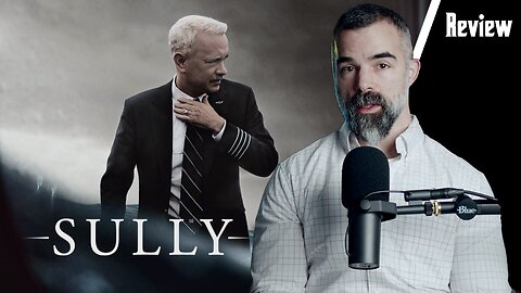 Sully Movie Review