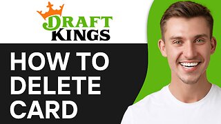 How To Delete Card Off DraftKings